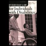 Everyday Law For Individuals With Disabilities