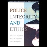 Police Integrity and Ethics