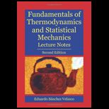 Fundamentals of Thermodynamics and Statistical Mechanics