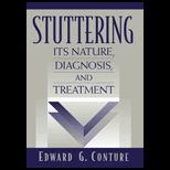 Stuttering  Its Nature, Diagnosis and Treatment