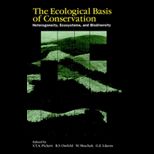 Ecological Basis for Conservation  Heterogeneity, Ecosystems, and Biodiversity