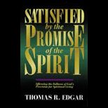 Satisfied by the Promise of the Spirit