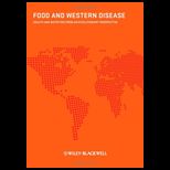 FOOD AND WESTERN DISEASE FOOD AND WEST