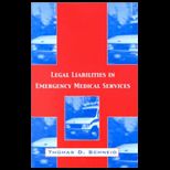 Legal Liabilities in Emergency Medical