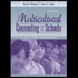 Multicultural Counseling in Schools  A Practical Handbook