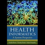 Health Informatics A Systems Perspective