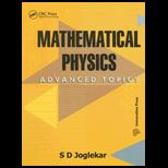 Mathematical Physics Advanced Topics