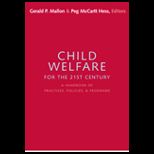 Child Welfare for Twenty First Century