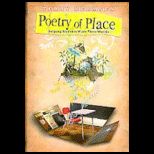 Poetry of Place Helping Students Write Their Worlds
