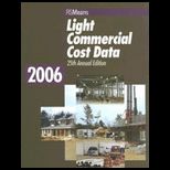 Means Light Commercial Cost Data, 2006