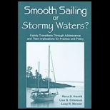 Smooth Sailing or Stormy Waters?