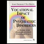 Vocational Impact of Psychiatric Disorders
