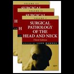 Surgical Pathology of Head and Neck, Volume 1, 2 and 3