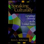 Speaking Culturally  Language Diversity in the United States