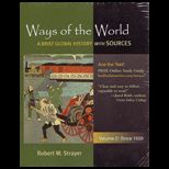 Ways of the World, A Brief Global History withVolume 1 and Volume 2