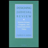 Designing Judicial Review