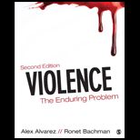 Violence The Enduring Problem