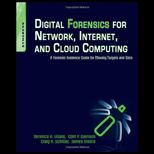 Digital Forensics for Network, Internet, and Cloud Computing