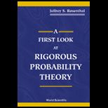First Look at Rigorous Probablity Theory