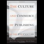 Culture and Commerce of Publishing in the 21st Century
