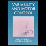 Variability and Motor Control