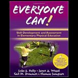 Everyone Can Skill Development and Assessment in Elementary Physical Education with Web Resources