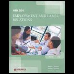 Hrm 534  Employment and Labor Relations (Custom)