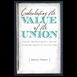 Calculating Value of Union