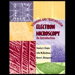 Scanning and Transmission Electron Microscopy
