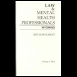 Law and Mental Health Prof.  Wyoming 02 Supp