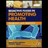 Bioactive Foods in Promoting Health  Probiotics and Prebiotics