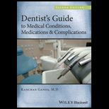 Dentists Guide to Medical Conditions, Medications and Complications