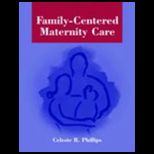 Family   Centered Maternity Care