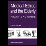 Medical Ethics and Elderly