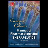 Goodman and Gilmans Manual of Pharmacology and Therapeutics