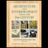 Architecture and Interior Design from the 19th Century, Volume 2 An Integrated History