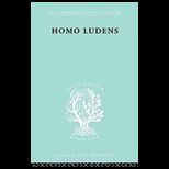 Homo Ludens  Study of the Play Element in Culture