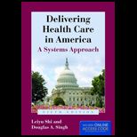 Delivering Health Care in America Text Only