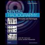Dental Radiography Principles and Techniques