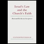 Israels Law and Churchs Faith