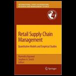 Retail Supply Chain Management Quantitative Models and Empirical Studies