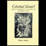 Celestial Music?   Some Masterpieces of European Religious Music