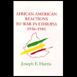 African Amer. Reactions to War Ethiopia