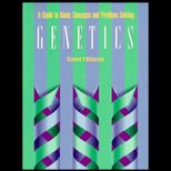 Genetics  A Guide to Basic Concepts and Problem Solving