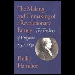 Making and Unmaking of a Revolutionary Family
