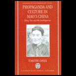 Propaganda and Culture in Maos China