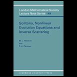 Solutions, Nonlinear Evolution Equations
