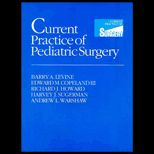 Current Practice of Pediatric Surgery