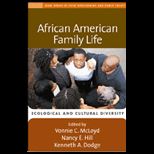 African American Family Life  Ecological and Cultural Diversity