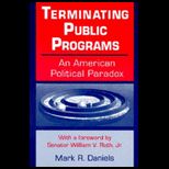 Terminating Public Programs